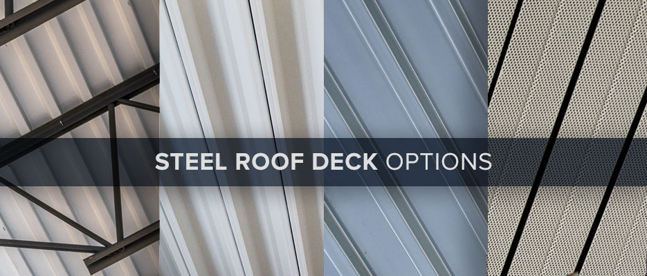 Steel roof deck types and their characteristics